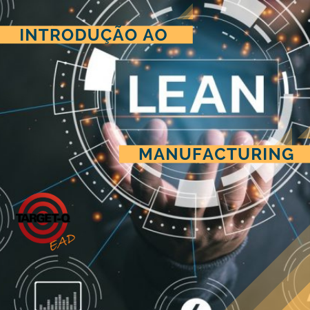 Introdução ao Lean Manufacturing EAD_.TARGET-Q.COM